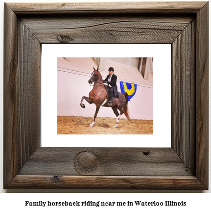 family horseback riding near me in Waterloo, Illinois